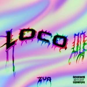 Loco II (Explicit)