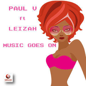 Music Goes On (feat. Leizah) (Original Mix)