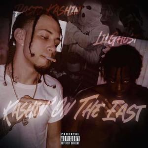 Kashin On The East (Explicit)