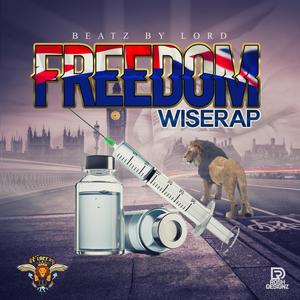 Freedom (feat. Beatz By Lord) [Explicit]