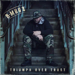 Triumph over Trust (Explicit)