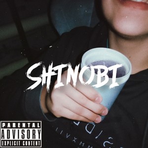 Shinobi (Explicit)