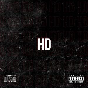 HD (feat. Vibe Tyson, YoungWavey & NoFuk) [Explicit]