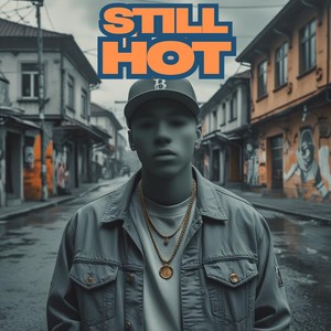 Still HOT (Explicit)