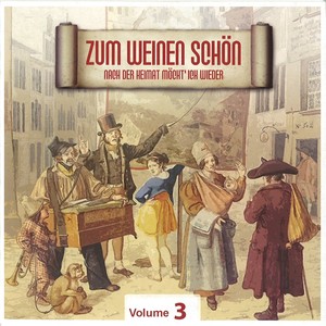 Zum Weinen Schön, Vol. 3