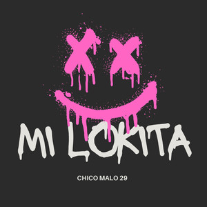 Mi Lokita (Explicit)