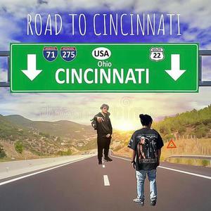 Road To Cincinnati (feat. nicktokess) (Explicit)