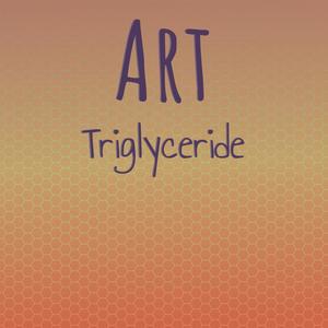 Art Triglyceride