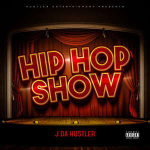 Hip Hop Show (Explicit)