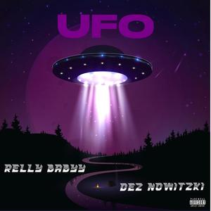 UFO (feat. Dez Nowitzki) [Explicit]