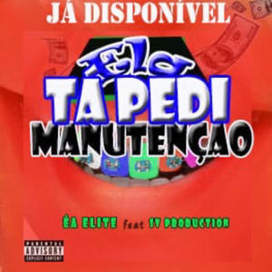 É a Elite ... Tá pedi manutenção (feat. ST Production)