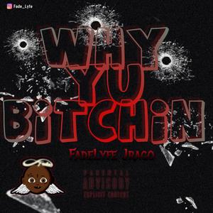 Why Yu *****in (Explicit)