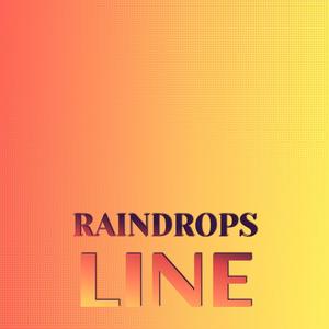 Raindrops Line
