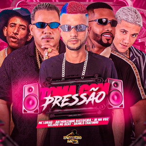 TOMA COM PRESSÃO (Explicit)