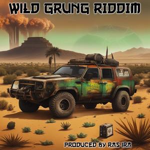 Wild Grung Riddim (Explicit)