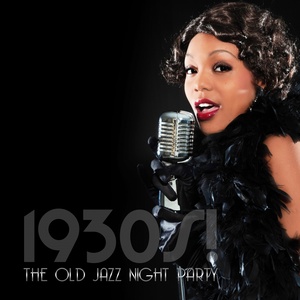 1930s! (The Old Jazz Night Party)