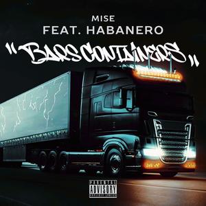 BARS CONTAINERS (feat. Habanero) (Explicit)