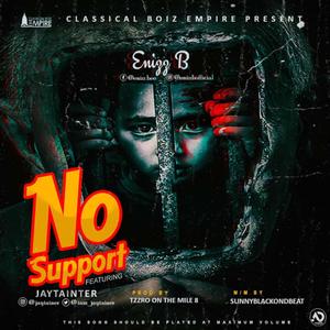 No Support (feat. Jaytainer)