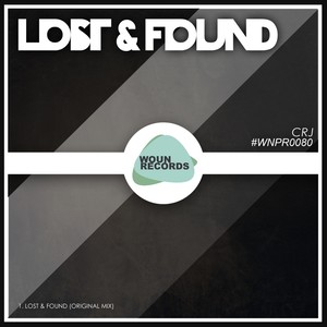 Lost & Found (Original Mix)