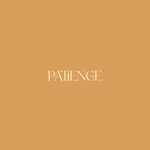 Patience