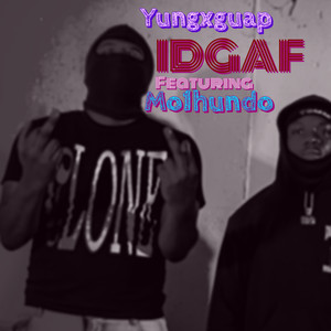 IDGAF (Explicit)