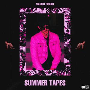 Summer Tapes (Explicit)