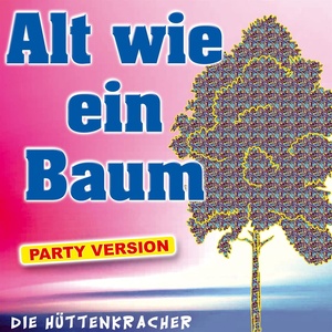 Alt wie ein Baum