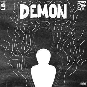 Demon (feat. RioTheMenace) [Explicit]