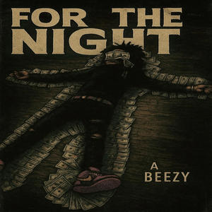 For The Night (Explicit)