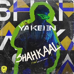 Shahkaal (Explicit)