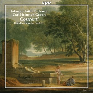 GRAUN, J.G. / GRAUN, C.H.: Concertos (Frankfurt Capella Academica)