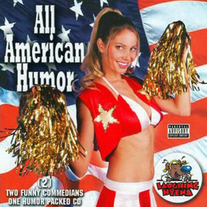 All American Humor (Explicit)