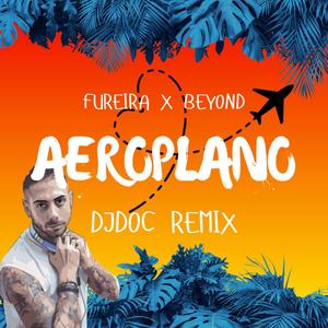 Aeroplano (feat. Foureira)