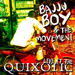 Live At The Quixotic (Explicit)