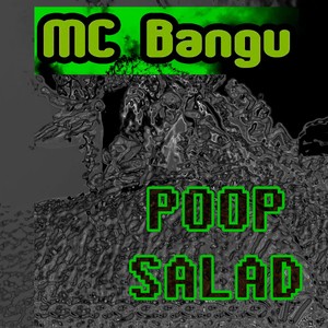 Poop Salad