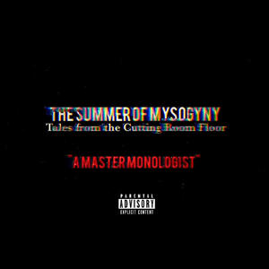 A Master Monologist (feat. Apollo Young) [Explicit]