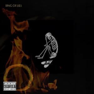 Ring of Lies (feat. Sip Mooner & Gwalio Juke) (Explicit)