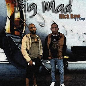 Big Mad (feat. Sap)