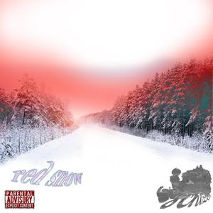 Red Snow (Explicit)