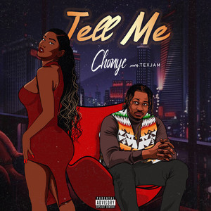 Tell Me (Explicit)