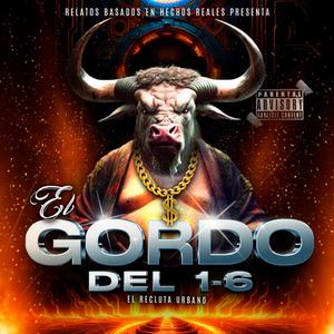 El Gordo del 1-6 (Explicit)