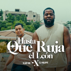 Hasta Que Ruja el León