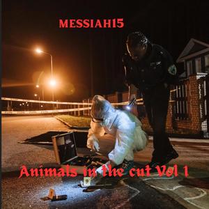 Animals in the cut vol 1 (Explicit)