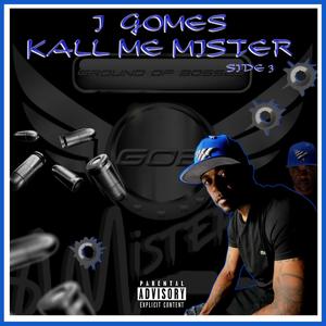 KALL ME MISTER SIDE 3 (Explicit)