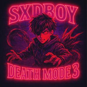 DEATH MODE 3 (feat. bex$t) (SLOWED) (Explicit)
