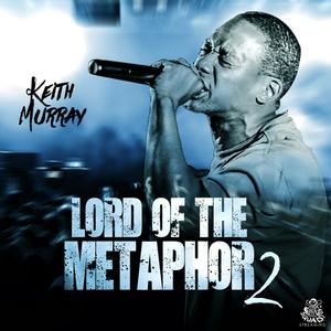 Lord Of The Metaphor 2 (Explicit)