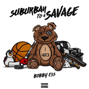 Suburban to a Savage (Explicit)