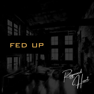 Fed Up (Explicit)