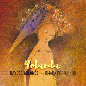 Haydée Milanés - Yolanda