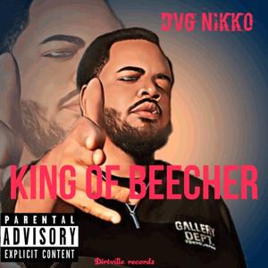 King of Beecher (Explicit)